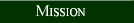 Our Mission